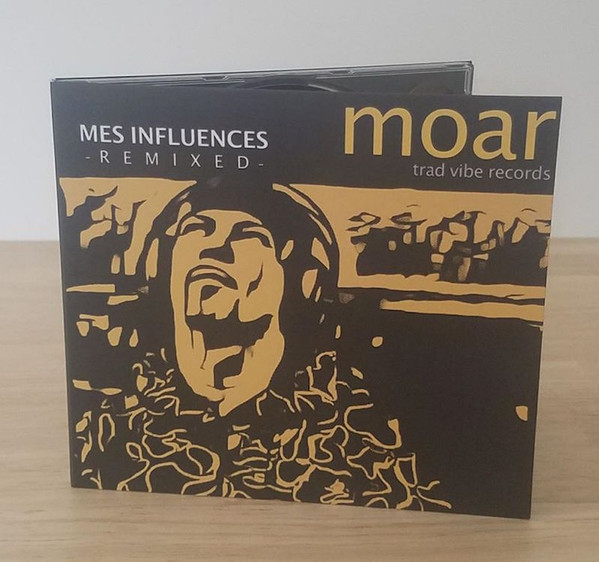 Moar - Mes Influences Remixed | Trad Vibe (TVCD06) - 2