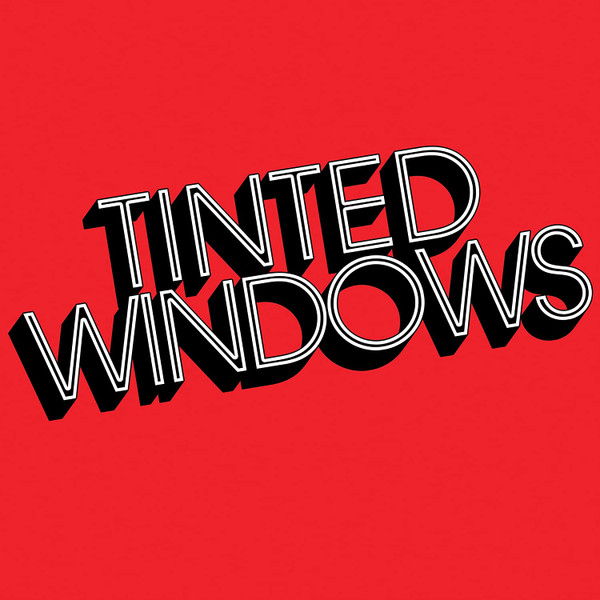 Tinted Windows - Tinted Windows | S-Curve Records (8 07315 9 0012 0)