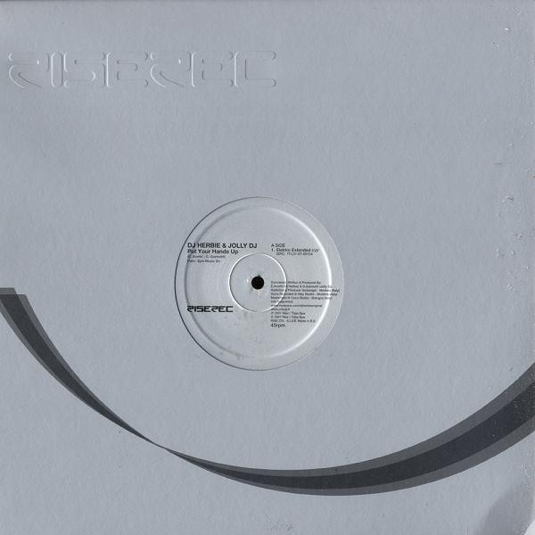 DJ Herbie & Jolly DJ - Put Your Hands Up | Rise (RISE 375) - main