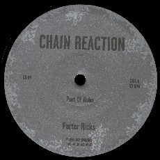 Porter Ricks - Port Of Nuba / Nautical Nuba | Chain Reaction (CR-09)