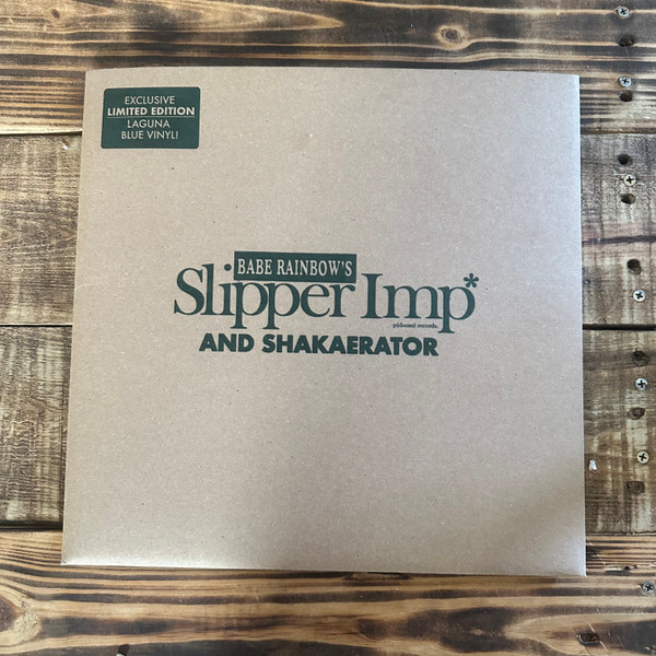 The Babe Rainbow - Slipper Imp and Shakaerator | p(doom) records (198704274770) - main