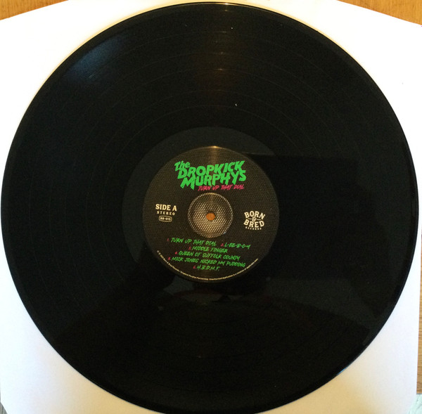 Dropkick Murphys - Turn Up That Dial | Born & Bred Records (BB-015) - 4
