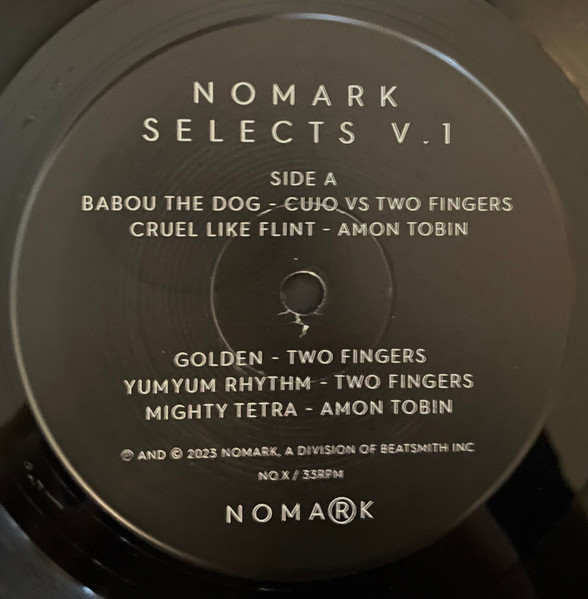 Amon Tobin , Two Fingers , Cujo - Nomark Selects V.1 | Nomark Records (NO X) - 3 Amon Tobin , Two Fingers , Cujo - Nomark Selects V.1 | Nomark Records (NO X) - 3