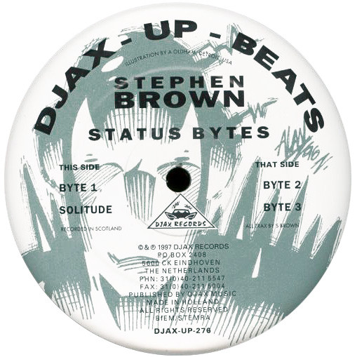 Stephen Brown - Status Bytes | Djax-Up-Beats (DJAX-UP-276)