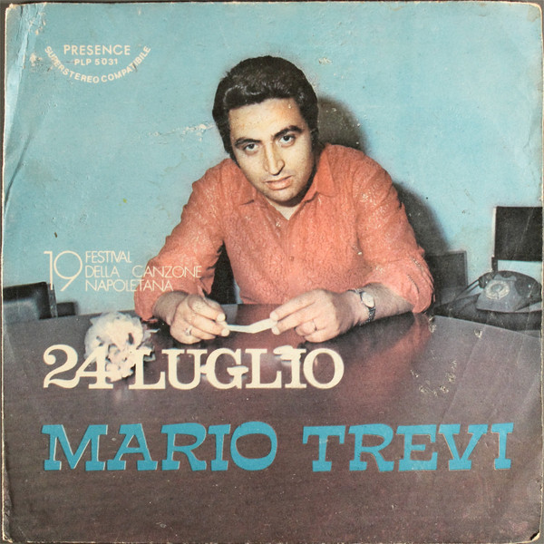 Mario Trevi - 24 Luglio | Presence Record (PLP 5031)