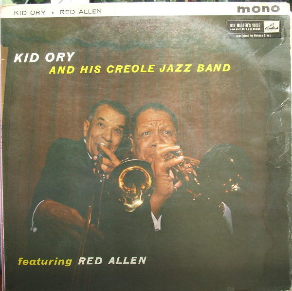 Kid Ory And His Creole Jazz Band , Henry "Red" Allen - Kid Ory And His Creole Jazz Band Featuring Red Allen | His Master's Voice (CLP 1329)