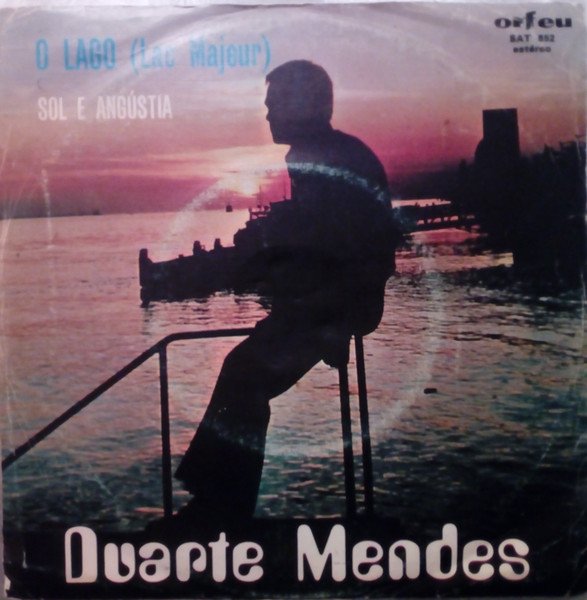 Duarte Mendes - O Lago (Lac Majeur) | Orfeu (SAT 852)