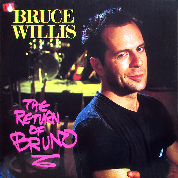 Bruce Willis - The Return Of Bruno | Motown (ZL 72571)