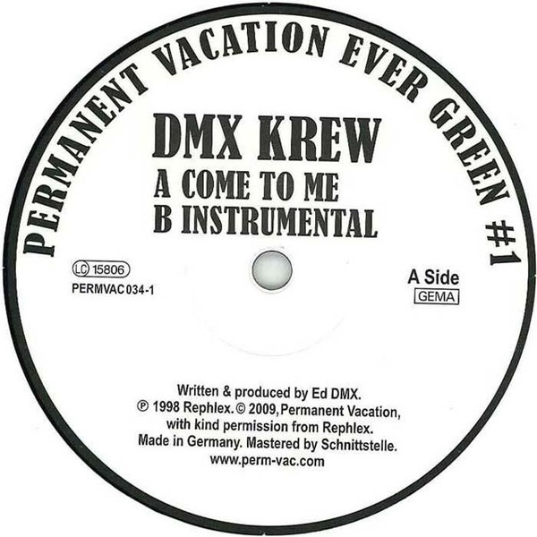 DMX Krew - Come To Me | Permanent Vacation (PERMVAC 034-1) - main DMX Krew - Come To Me | Permanent Vacation (PERMVAC 034-1) - main