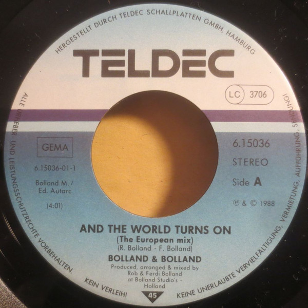 Bolland & Bolland - And The World Turns On | TELDEC (6.15036 AC) - 3