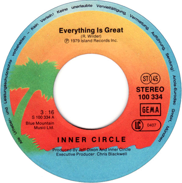 Inner Circle - Everything Is Great | Island Records (100 334) - 4