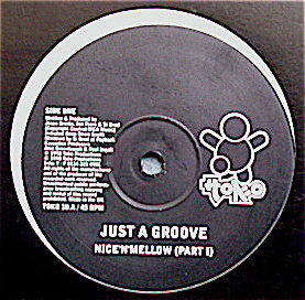 Just A Groove - Nice 'N' Mellow | Toko Records (TOKO 10)