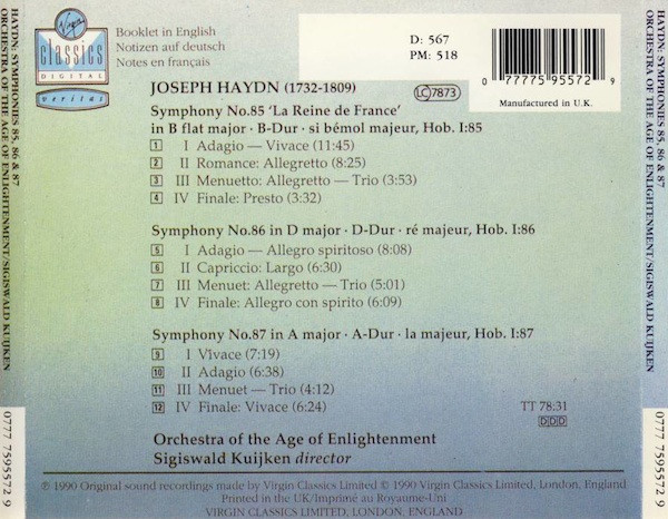 Joseph Haydn , Orchestra Of The Age Of Enlightenment , Sigiswald Kuijken - Symphonies No. 85 La Reine • No. 86 • No. 87 | Virgin Classics (0777 7595572 9)