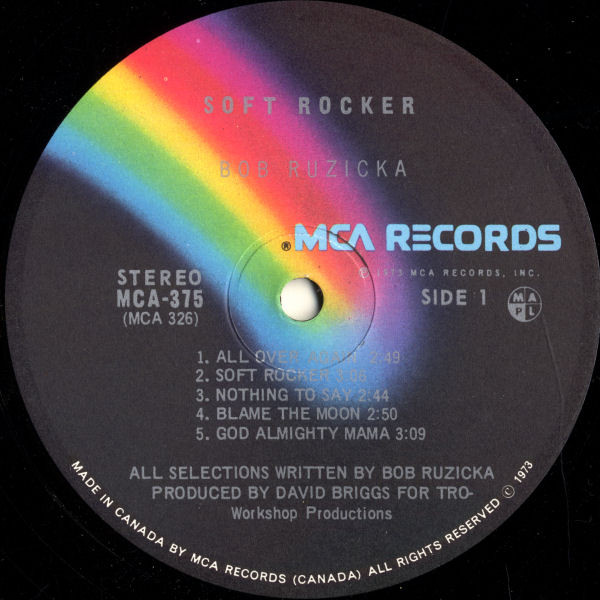 Bob Ruzicka - Soft Rocker | MCA Records (MCA-375) - 3 Bob Ruzicka - Soft Rocker | MCA Records (MCA-375) - 3
