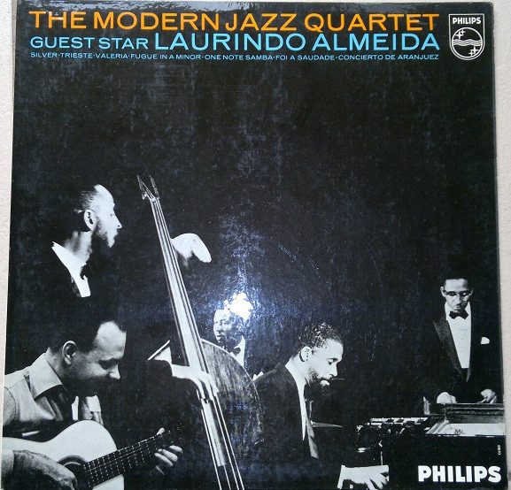 The Modern Jazz Quartet With Laurindo Almeida - Guest Star: Laurindo Almeida | Philips (SBL7652) - main