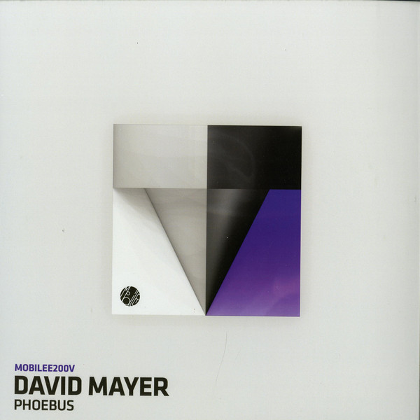 David Mayer - Phoebus | Mobilee (MOBILEE200V)