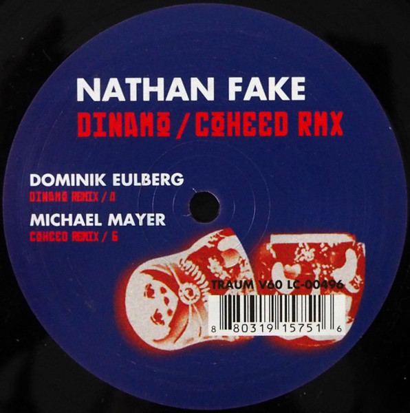 Nathan Fake - Dinamo / Coheed Rmx | Traum Schallplatten (TRAUM V60) - main Nathan Fake - Dinamo / Coheed Rmx | Traum Schallplatten (TRAUM V60) - main