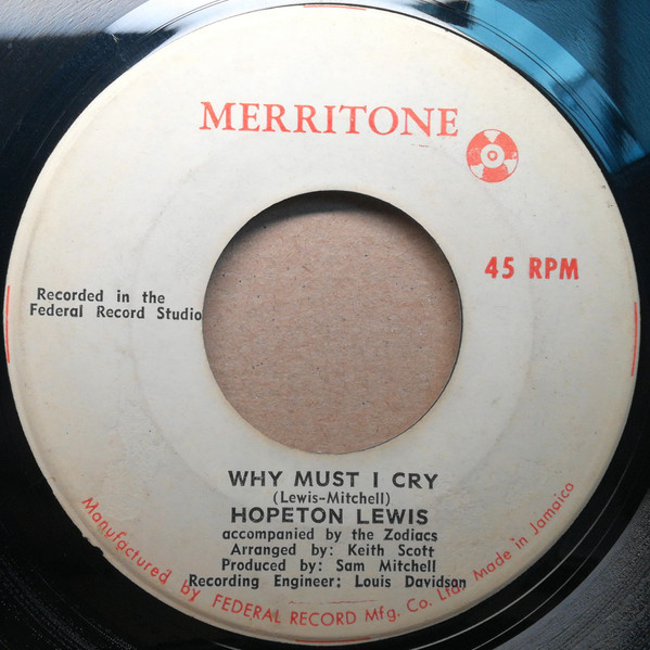 Hopeton Lewis - Take It Easy / Why Must I Cry | Merritone (none) - 2