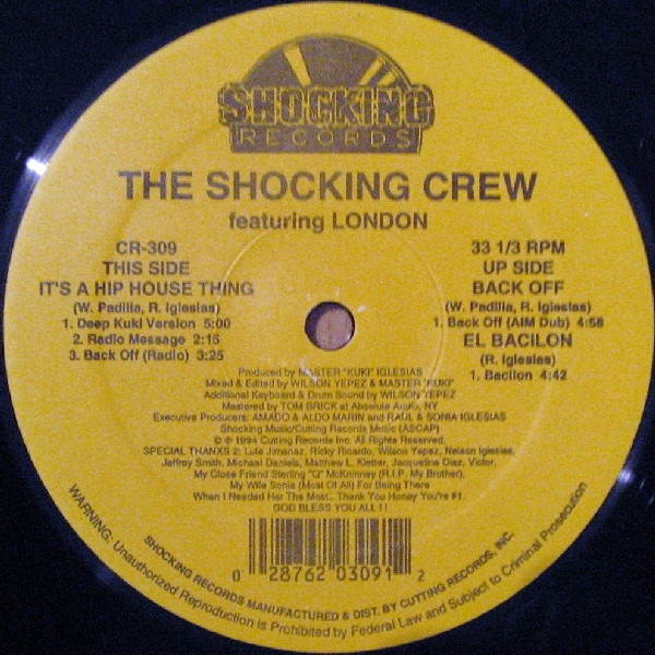 The Shocking Crew Featuring London - It's A Hip House Thing | Shocking Records (CR-309)