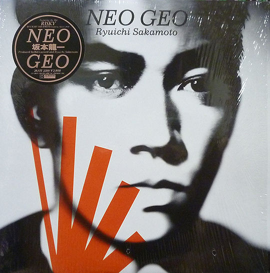 Ryuichi Sakamoto - Neo Geo | CBS/Sony (28AH 2200TR) - main