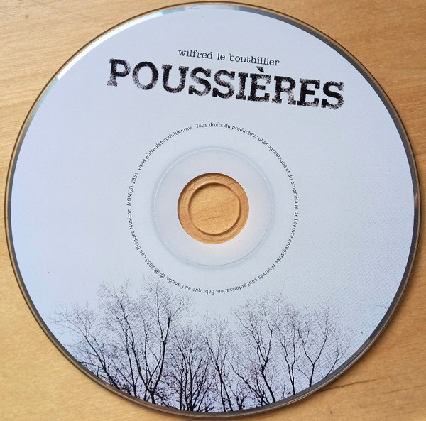 Wilfred Le Bouthillier - Poussières | Musicor (MQMCD-2356) - 3