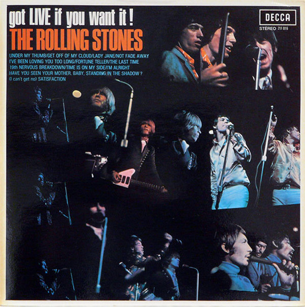 The Rolling Stones - Got Live If You Want It ! | Decca (211016)