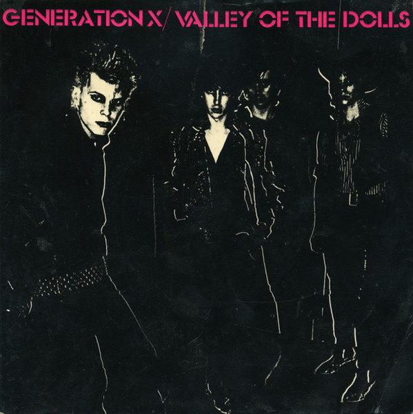 Generation X - Valley Of The Dolls | Chrysalis (CHS 2310)