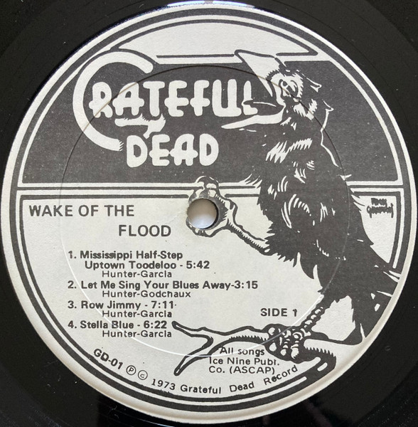 The Grateful Dead - Wake Of The Flood | Grateful Dead Records (GD-01) - 3 The Grateful Dead - Wake Of The Flood | Grateful Dead Records (GD-01) - 3