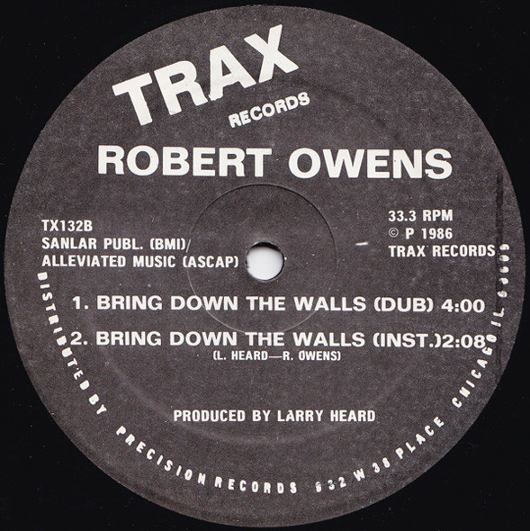 Robert Owens - Bring Down The Walls | Trax Records (TX132) - 2