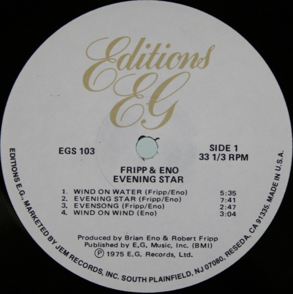 Fripp & Eno - Evening Star | Editions EG (EGS 103) - 3 Fripp & Eno - Evening Star | Editions EG (EGS 103) - 3