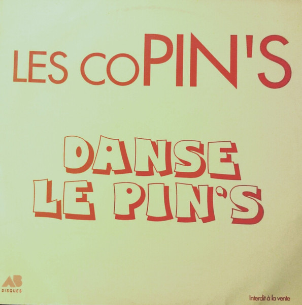 Les Copin's - Danse Le Pin's | AB Hit Productions (190067.1) - main Les Copin's - Danse Le Pin's | AB Hit Productions (190067.1) - main