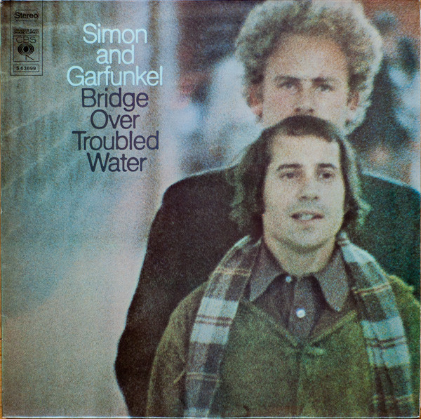 Simon & Garfunkel - Bridge Over Troubled Water | CBS (S 63699)