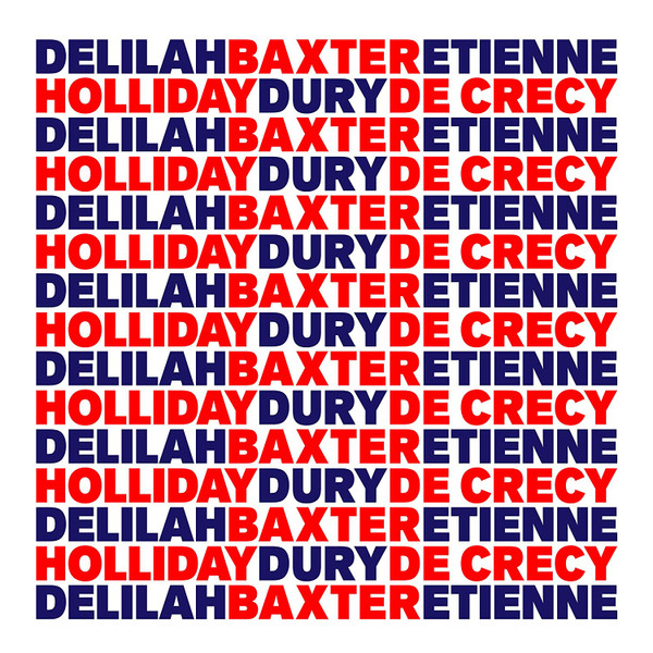 Baxter Dury, Etienne de Crécy & Delilah Holliday - Delilah Holliday Baxter Dury Etienne De Crecy | [PIAS] Le Label (PIASLL116CD)