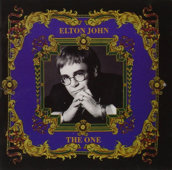 Elton John - The One | The Rocket Record Company (512 360-2) Elton John - The One | The Rocket Record Company (512 360-2)