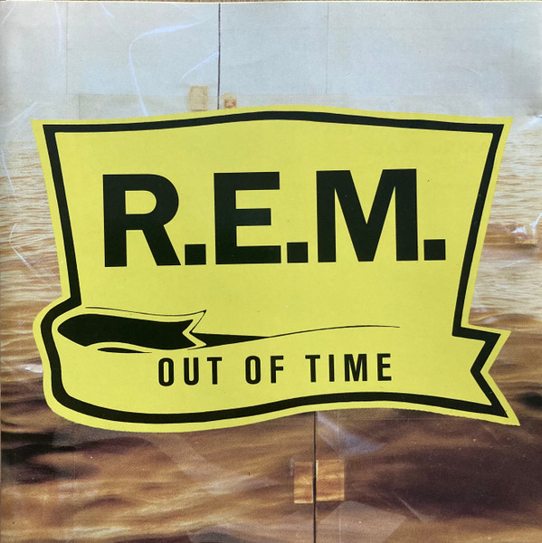R.E.M. - Out Of Time | Warner Bros. Records (7599-26496-2) - main R.E.M. - Out Of Time | Warner Bros. Records (7599-26496-2) - main