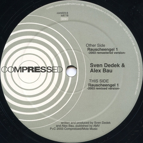 Sven Dedek & Alex Bau - Rauscheengel 2003 | Compressed (COM023-6) - 2