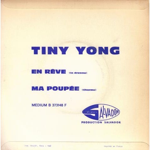 Tiny Yong - En Rêve (In Dreams) / Ma Poupée (Charms) | Disques Salvador (B 373148 F) - 2