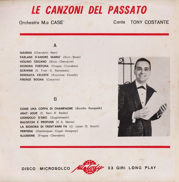 Orchestra Umberto Casè Canta Tony Costante - Le Canzoni Del Passato Volume II | Melody (L.P. 58) - 2