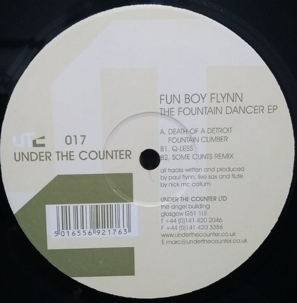Fun Boy Flynn - The Fountain Dancer  EP | Under The Counter (UTC 017)