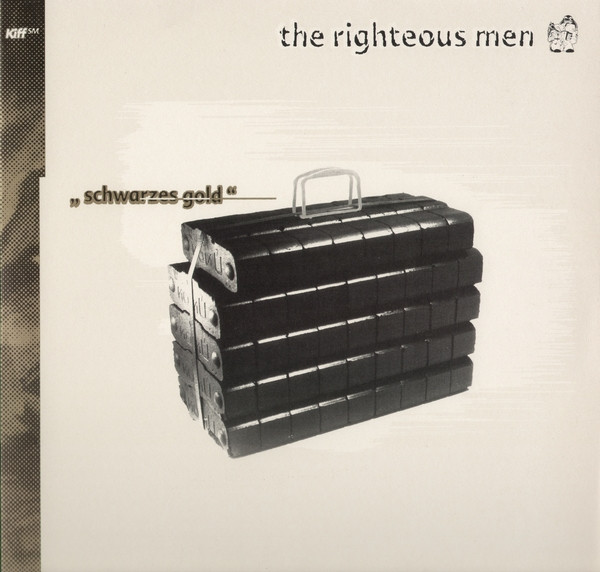 The Righteous Men - Schwarzes Gold | Kiff SM (Kiff 007 DLP) - main