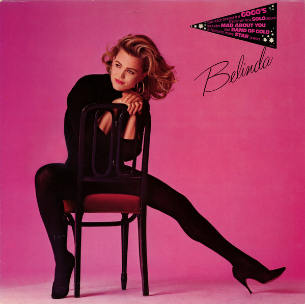 Belinda Carlisle - Belinda | I.R.S. Records (ILP 26931) - main Belinda Carlisle - Belinda | I.R.S. Records (ILP 26931) - main