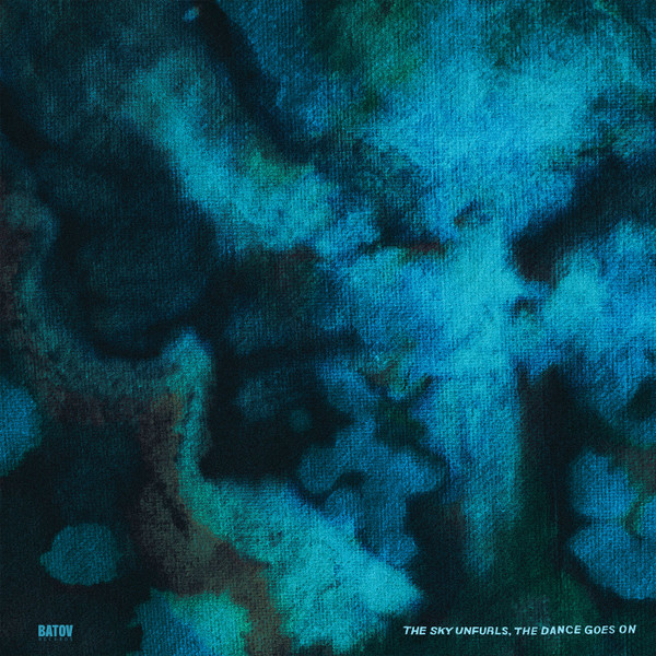 Wax Machine - The Sky Unfurls, The Dance Goes On | Batov Records (BTR085)