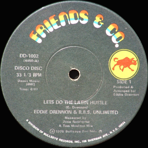 Eddie Drennon & The B.B.S. Unlimited / Manhattan Express - Let's Do The Latin Hustle / Bad Girl | Friends & Co. (DD-1002) - main Eddie Drennon & The B.B.S. Unlimited / Manhattan Express - Let's Do The Latin Hustle / Bad Girl | Friends & Co. (DD-1002) - main