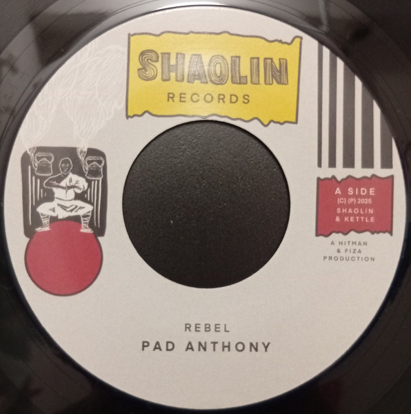 Pad Anthony - Rebel | Shaolin Records (none)