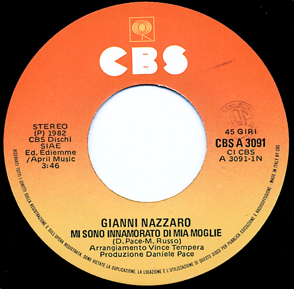 Gianni Nazzaro - Mi Sono Innamorato Di Mia Moglie | CBS (CBS A 3091) - 3 Gianni Nazzaro - Mi Sono Innamorato Di Mia Moglie | CBS (CBS A 3091) - 3