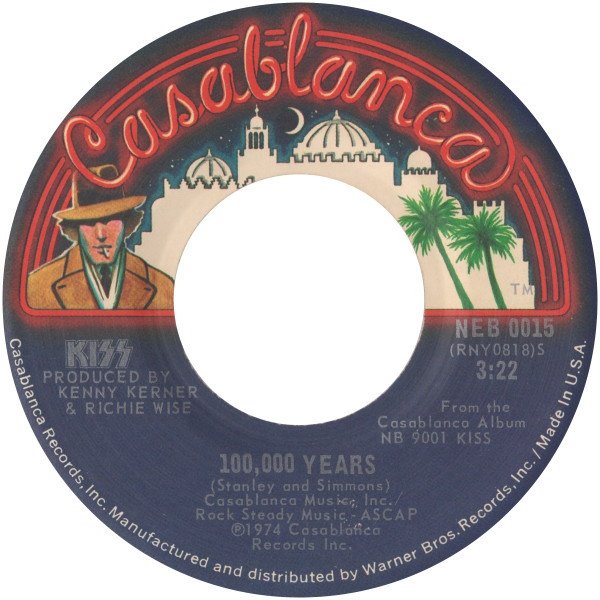 Kiss - Strutter / 100,000 Years | Casablanca (NEB 0015) - 2