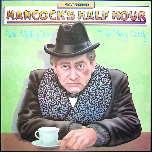 Hancock's Half Hour - Sid's Mystery Tours / The Poetry Society | BBC Records (REB 394) - main