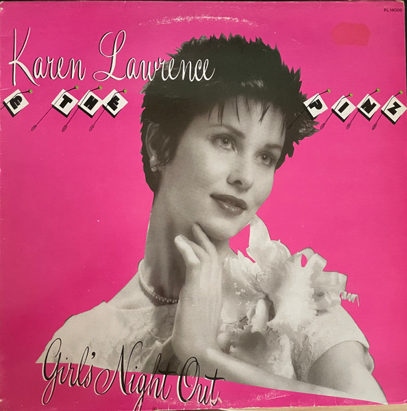 Karen Lawrence And The Pinz - Girls Night Out | RCA Victor (PL 14006)