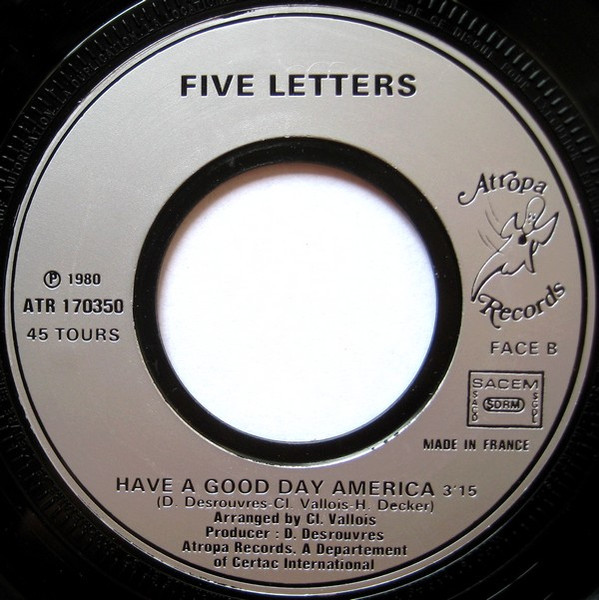 Five Letters - Ma Keen Dawn / Have A Good Day America | Atropa Records (ATR 170 350) - 4 Five Letters - Ma Keen Dawn / Have A Good Day America | Atropa Records (ATR 170 350) - 4