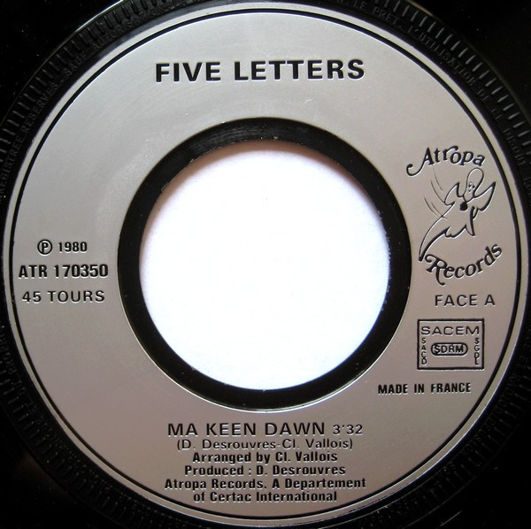 Five Letters - Ma Keen Dawn / Have A Good Day America | Atropa Records (ATR 170 350) - 3 Five Letters - Ma Keen Dawn / Have A Good Day America | Atropa Records (ATR 170 350) - 3
